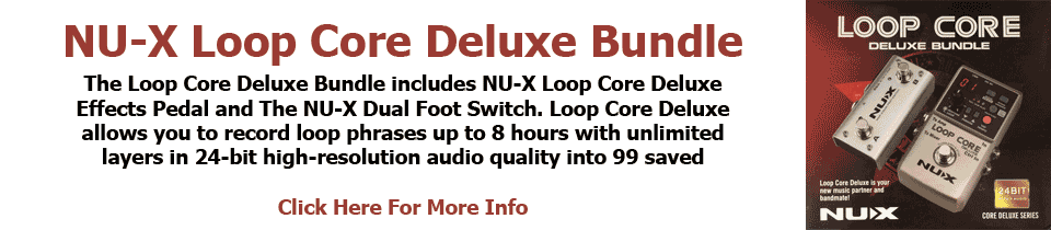 NU-X Loop Core Deluxe Bundle Looper Effects Pedal