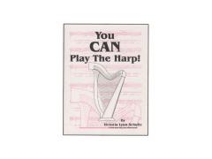 You Can Play the Harp Book by Victoria Lynn Schultz